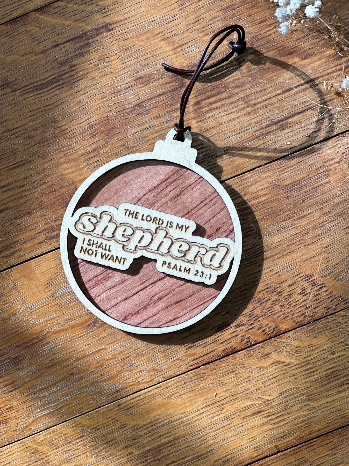 The Lord is My Shepherd- Psalm 23 Wooden Christmas Ornament